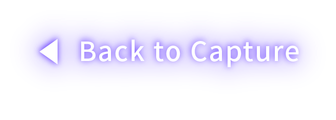 Back to Capture